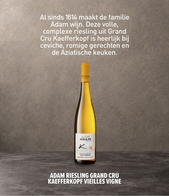 Al sinds 1614 maakt de familie Adam wijn. Deze volle, complexe riesling uit Grand Cru Kaefferkopf is heerlijk bij ceviche, romige gerechten en de Aziatische keuken.